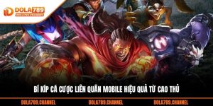 Bí Kíp Cá Cược Liên Quân Mobile Hiệu Quả Từ Cao Thủ