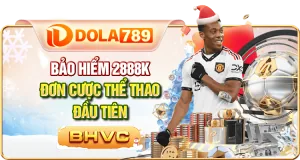 Thông tin chương trình bảo hiểm cược thể thao DOLA789